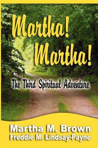 Cover image for Martha! Martha! The Third Spiritual Adventure