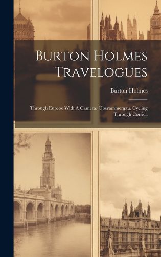 Cover image for Burton Holmes Travelogues