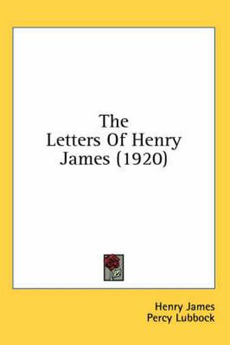 The Letters of Henry James (1920)