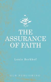 Cover image for The Assurance of Faith