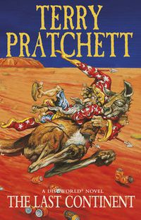 Cover image for The Last Continent: (Discworld Novel 22)