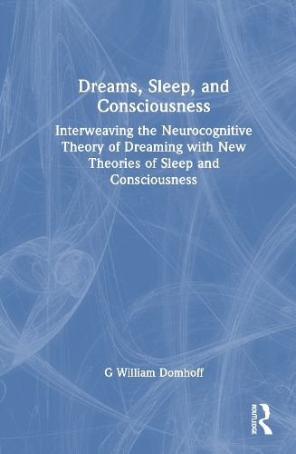 Cover image for Dreams, Sleep, and Consciousness
