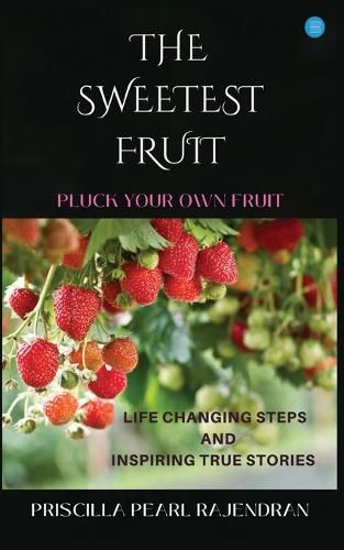 Cover image for The Sweetest Fruits