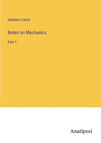 Cover image for Notes on Mechanics