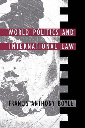 World Politics and International Law