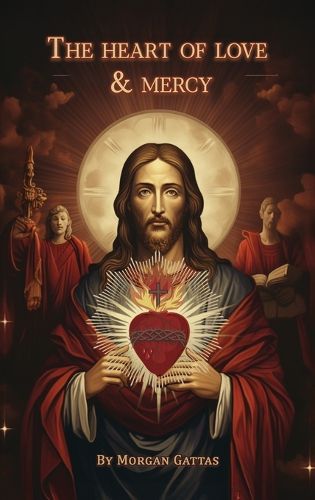 Cover image for The Heart of Love and Mercy