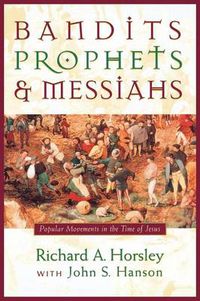 Cover image for Bandits, Prophets and Messiahs