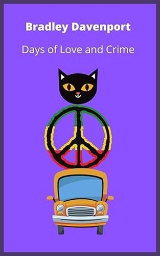 Cover image for Days of Love and Crime