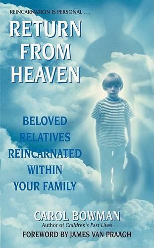 Cover image for Return from Heaven Beloved Relatives Reincarnated