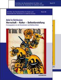 Cover image for [Set Adel in Schlesien, Band 1]2]: Von Jan Harasimowicz Und Matthias Weber Sowie Joachim Bahlcke Und Wojciech Mrozowicz