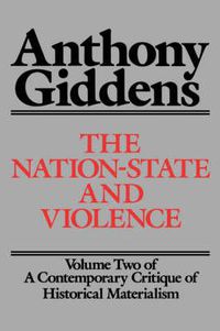 Cover image for The Nation-State and Violence: v. 2