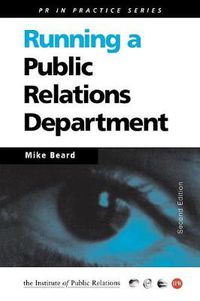 Cover image for Running a Public Relations Department