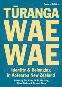 Cover image for Turangawaewae: Identity and Belonging in Aotearoa New Zealand - Second Edition