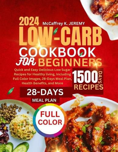 Low-Carb Cookbook for Beginners 2024
