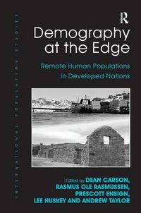 Cover image for Demography at the Edge: Remote Human Populations in Developed Nations