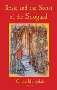 Cover image for Rosie and the Secret of the Snogard