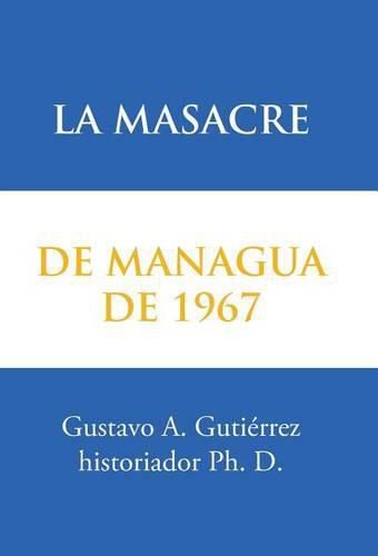 La masacre de Managua de 1967