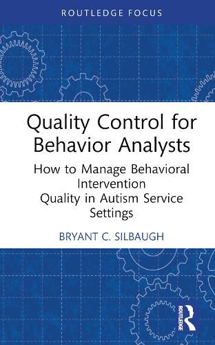 Cover image for Quality Control for Behavior Analysts