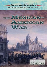 Cover image for The Mexican-American War