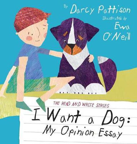 Cover image for I Want a Dog: My Opinion Essay