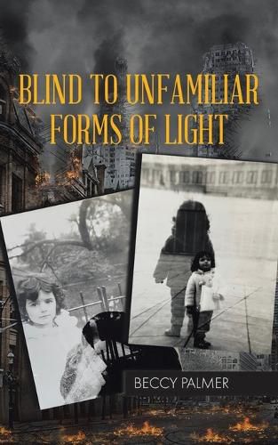 Cover image for Blind to Unfamiliar Forms of Light