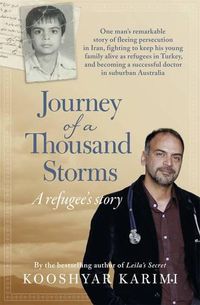 Cover image for Journey of a Thousand Storms: A Refugee's story