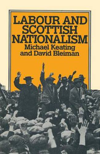 Cover image for Labour and Scottish Nationalism