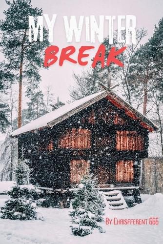 Cover image for My Winter Break