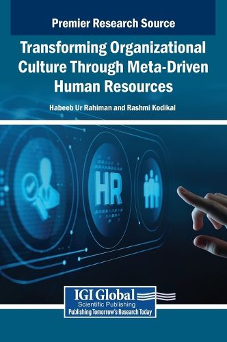 Cover image for Transforming Organizational Culture Through Meta-Driven Human Resources