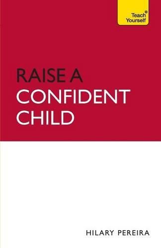 Cover image for Raise a Confident Child