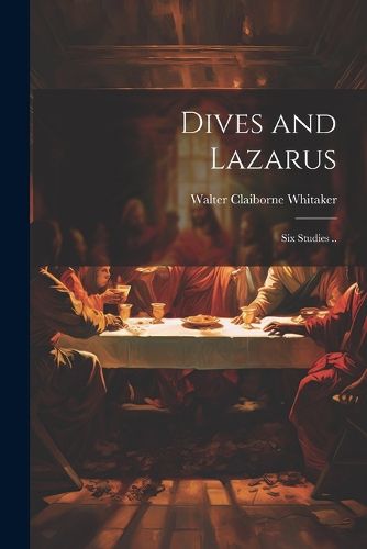 Cover image for Dives and Lazarus