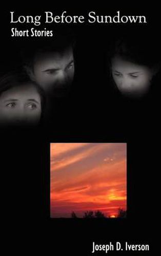 Cover image for Long Before Sundown: Short Stories