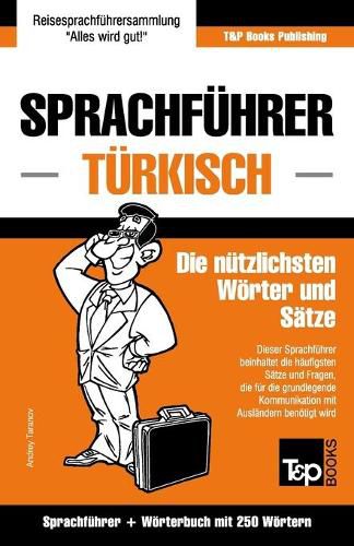 Cover image for Sprachfuhrer Deutsch-Turkisch und Mini-Woerterbuch mit 250 Woertern