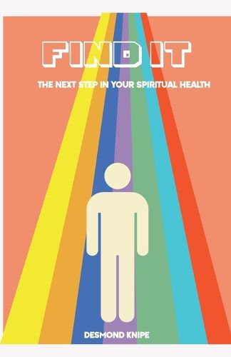 Cover image for FIND IT, the next step in your spiritual health