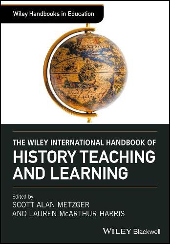 Cover image for The Wiley International Handbook of History Teaching and Learning