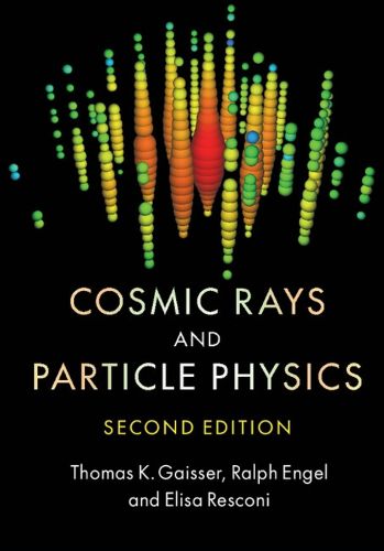 Cover image for Cosmic Rays and Particle Physics