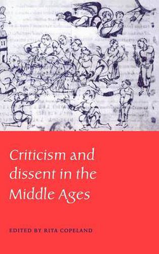 Cover image for Criticism and Dissent in the Middle Ages
