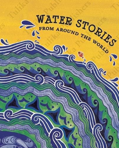 Water Stories From Around the World