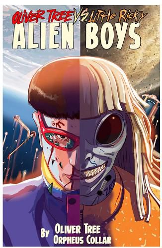 Cover image for Oliver Tree vs Little Ricky ALIEN BOYS