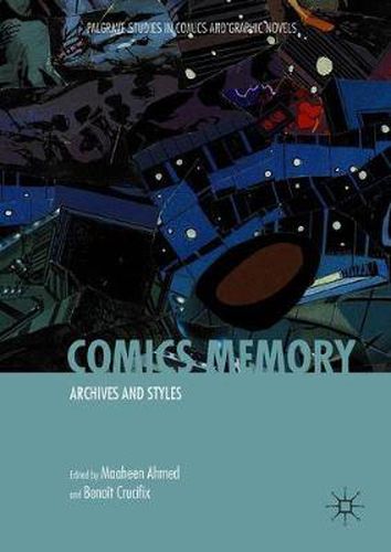 Cover image for Comics Memory: Archives and Styles