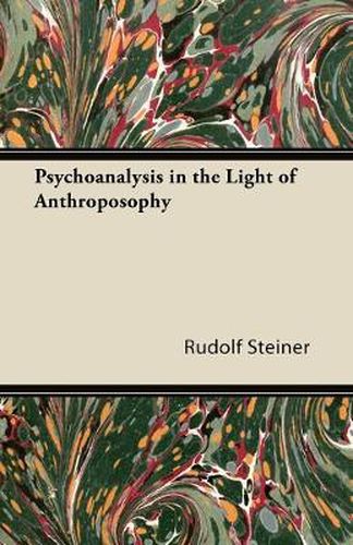 Cover image for Psychoanalysis in the Light of Anthroposophy