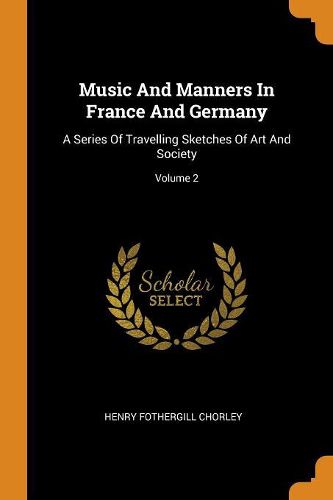 Cover image for Music and Manners in France and Germany