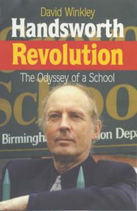 Cover image for Handsworth Revolution: the Odyssey of a School