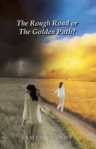 Cover image for The Rough Road or the Golden Path?