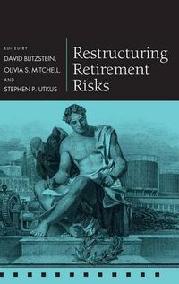 Cover image for Restructuring Retirement Risks