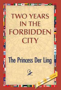 Cover image for Two Years in the Forbidden City