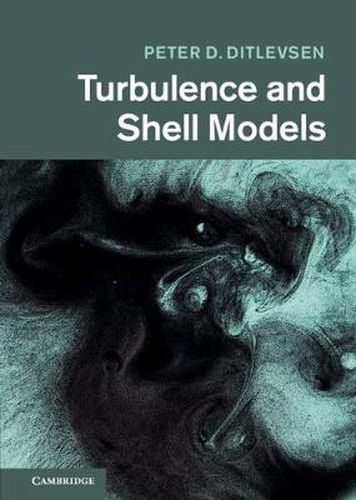 Cover image for Turbulence and Shell Models