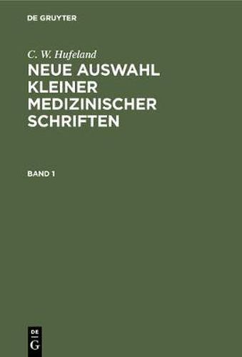 Cover image for Neue Auswahl kleiner medizinischer Schriften