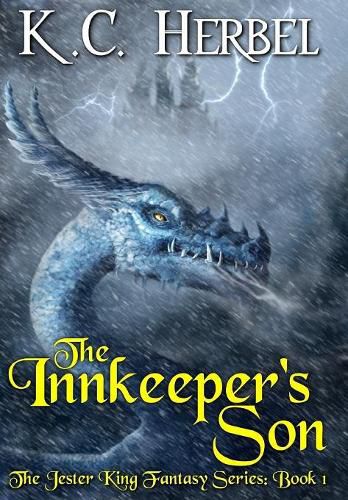 Cover image for The Innkeeper's Son: The Jester King Fantasy Series: Book One