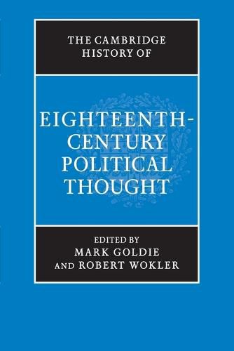 Cover image for The Cambridge History of Eighteenth-Century Political Thought